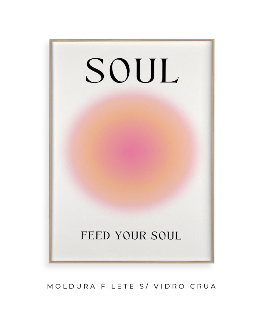 Soul- feed your soul