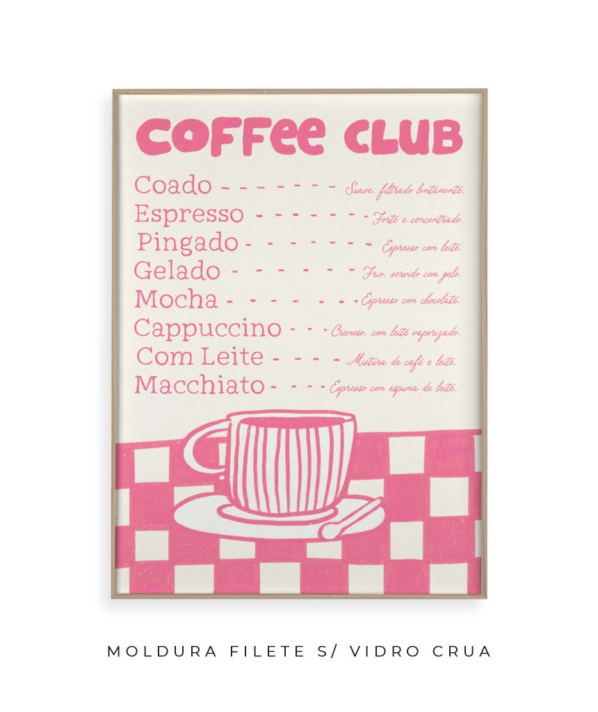 Coffee Club- rosa
