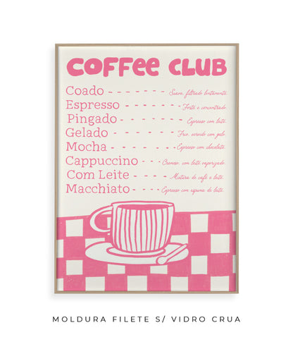 Coffee Club- rosa