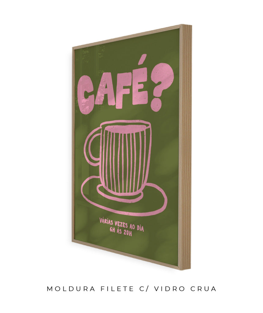 Café?- Verde e rosa