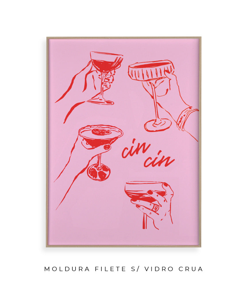 Cin Cin (rosa e vermelho)