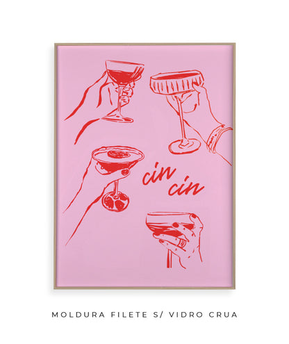 Cin Cin (rosa e vermelho)