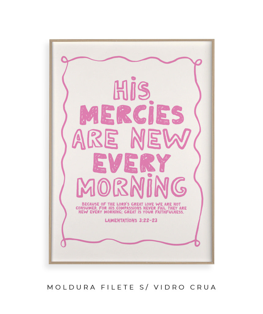 His mercies are new every morning (rosa)
