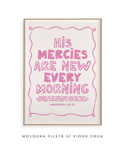 His mercies are new every morning (rosa)