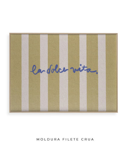 La dolce vita (horizontal)