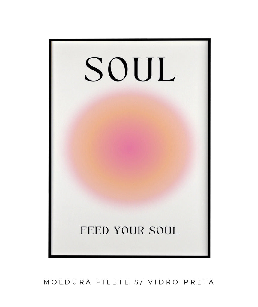 Soul- feed your soul
