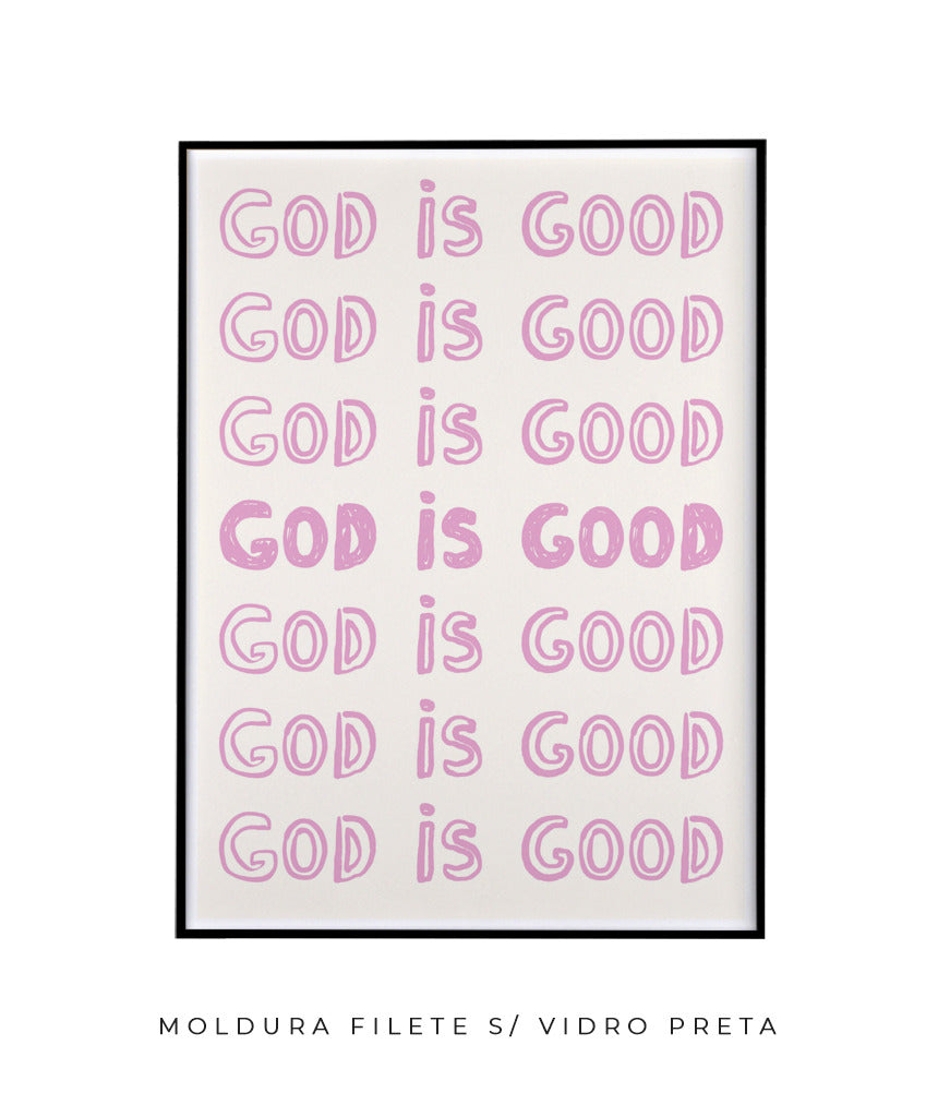 God is good (rosa)