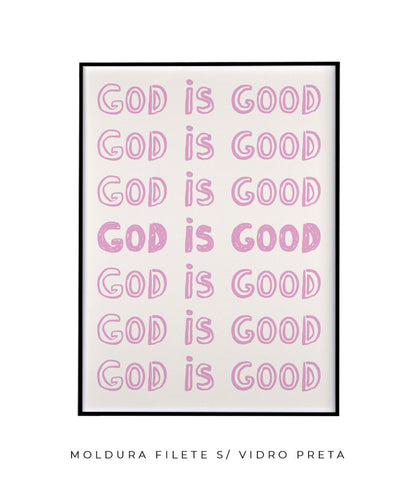 God is good (rosa)