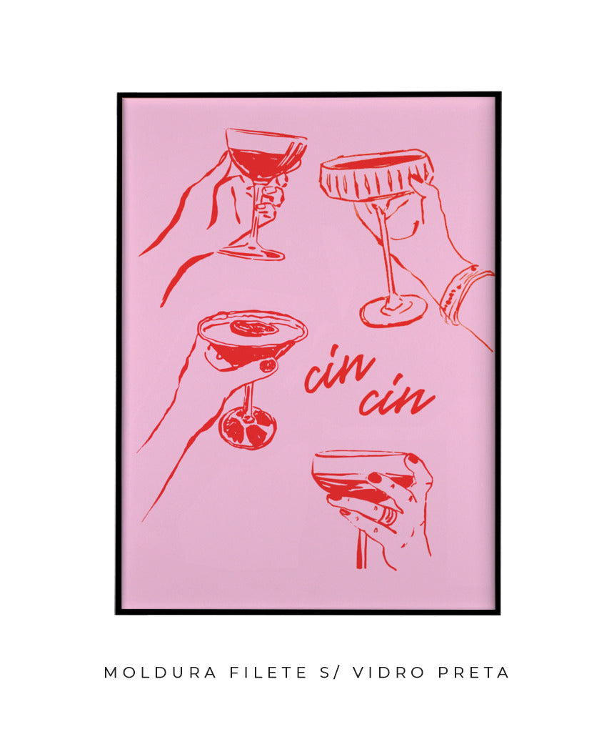 Cin Cin (rosa e vermelho)