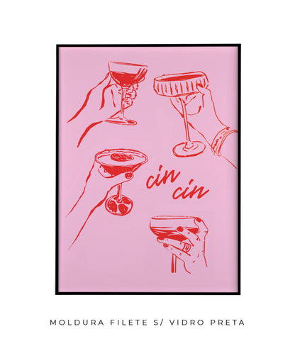 Cin Cin (rosa e vermelho)