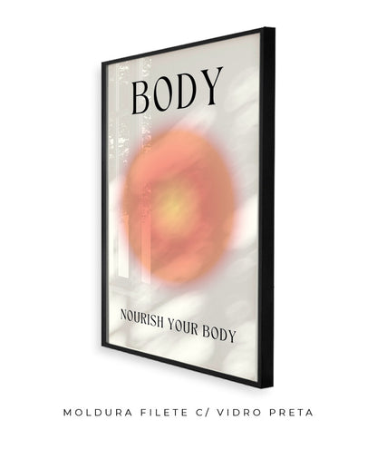 Body- Nourish your body