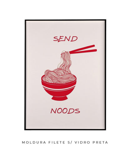 Send Noods