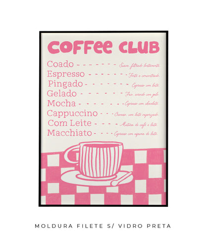 Coffee Club- rosa