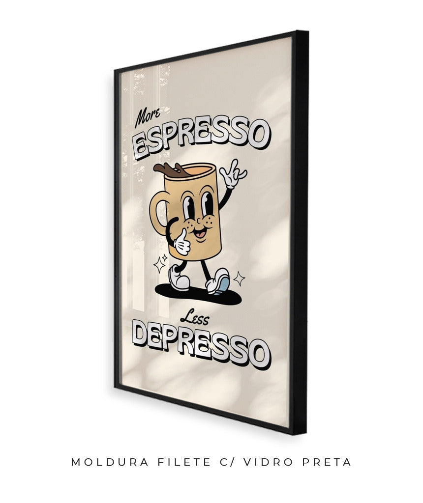 More expresso, less depresso 2