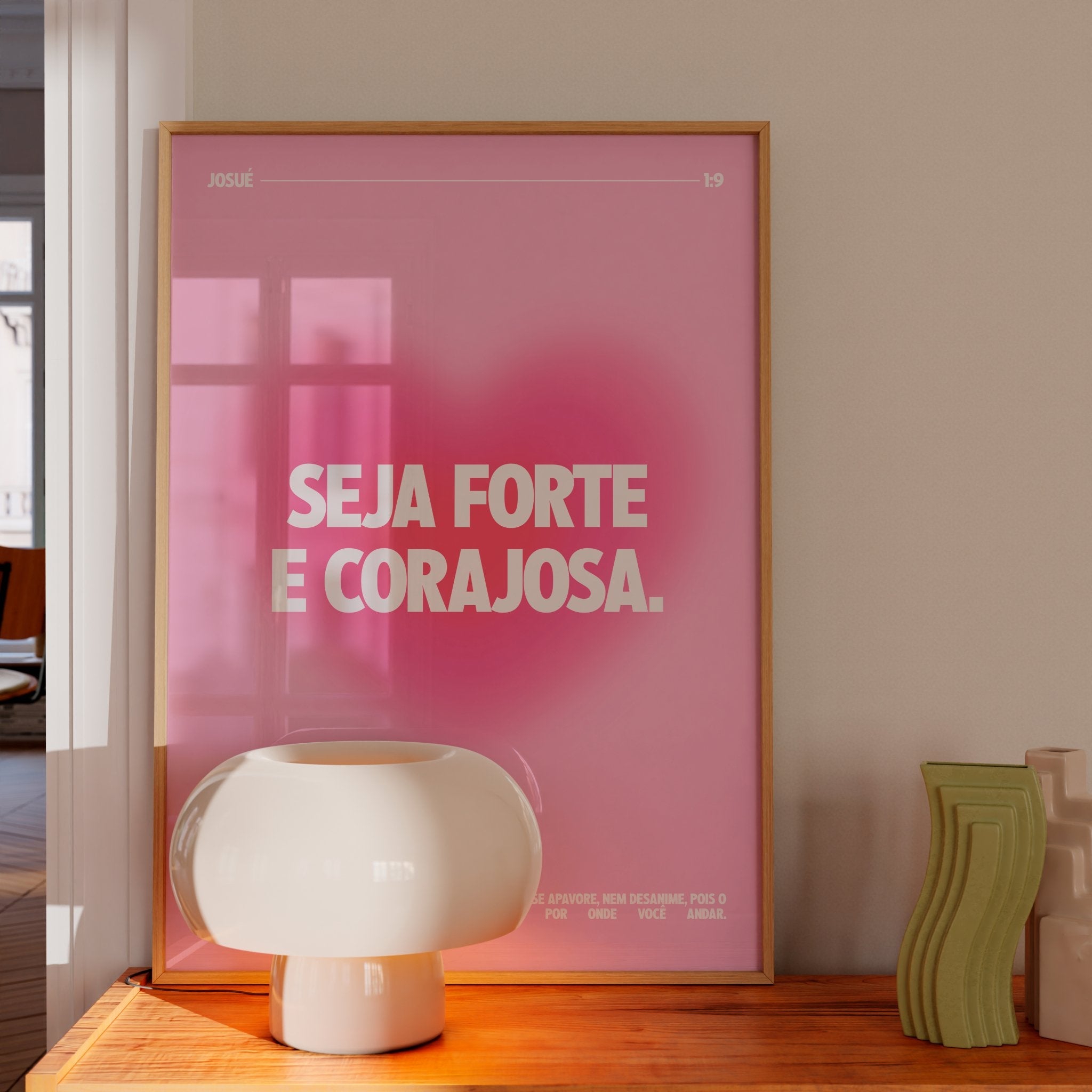 Seja forte e corajosa (arquivo digital)