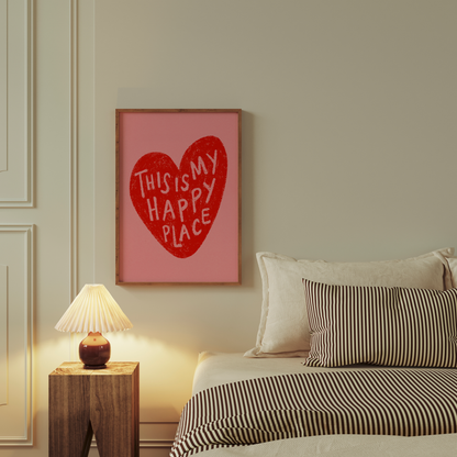 This is my happy place- Rosa e vermelho